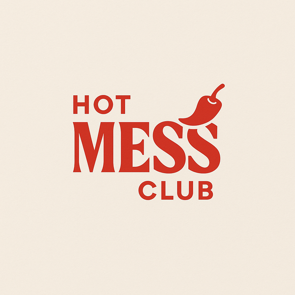 Hot mess club